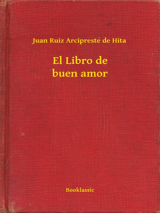 Title details for El Libro de buen amor by Juan Ruiz Arcipreste de Hita - Available